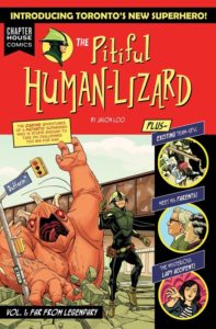 THE PITIFUL HUMAN-LIZARD VOLUME ONE- FAR FROM LEGENDARY