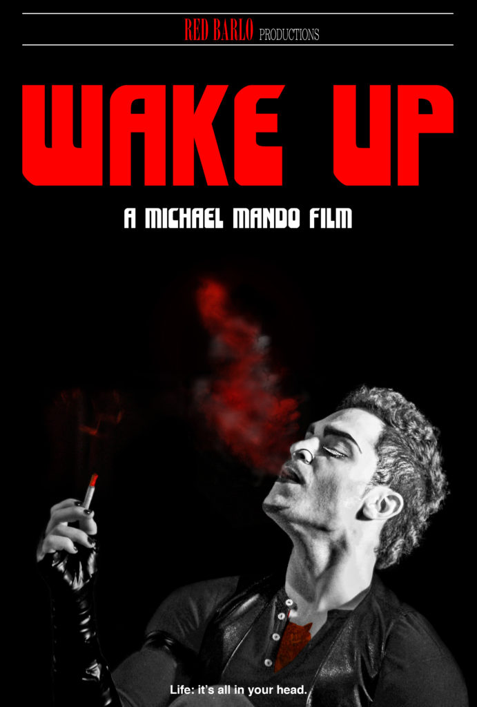 WAKE UP - Poster - A Michael Mando Film