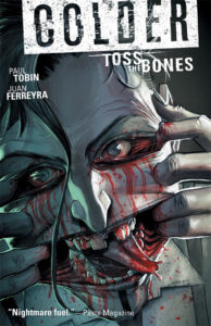 COLDER VOLUME 3- TOSS THE BONES TPB-00