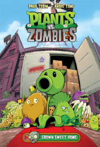 PLANTS VS. ZOMBIES VOLUME 4- GROWN SWEET HOME HC-00