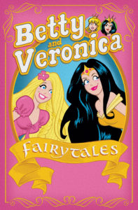 BettyAndVeronica-FairyTales