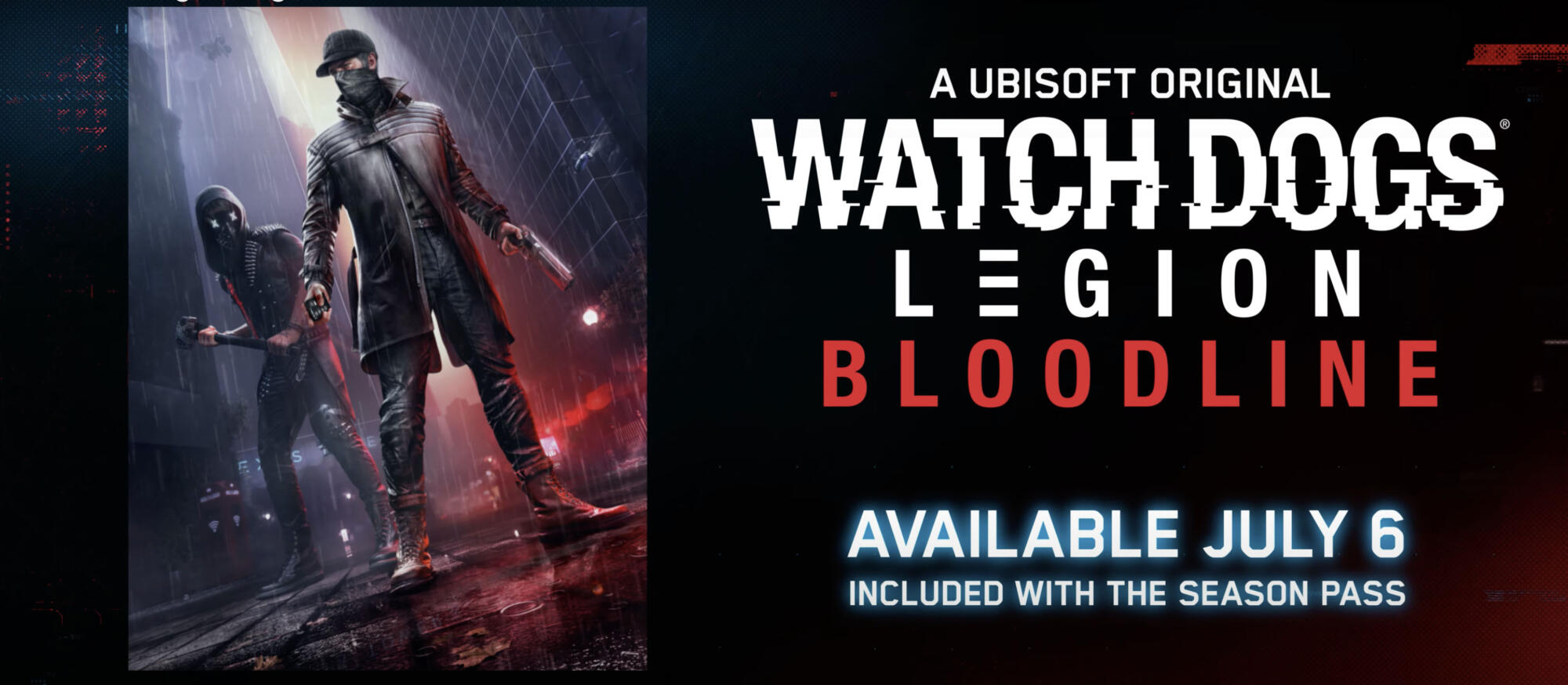 Aiden Pearce and Wrench Return in Watch Dogs®: Legion - Bloodline - Comix  Asylum